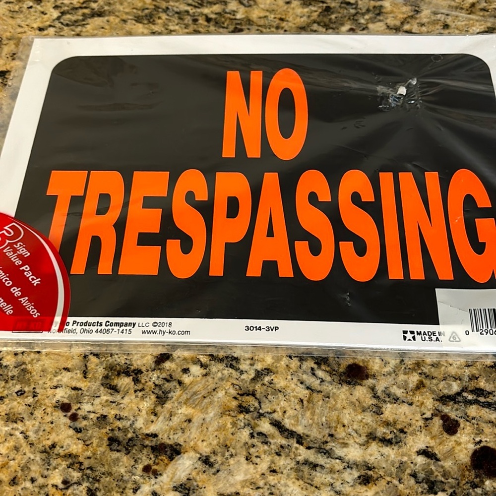 No Trespassing Signs